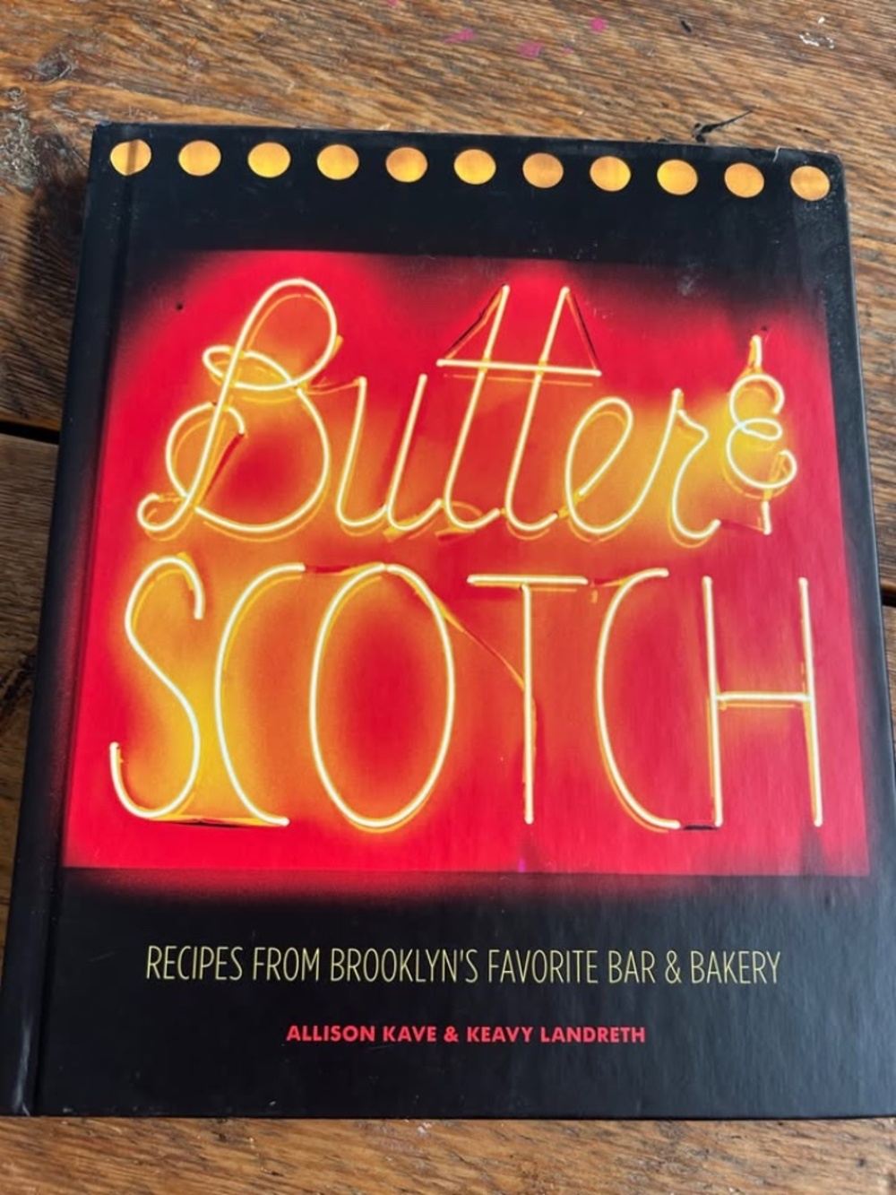Butter & Scotch Cookbook